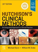 Hutchison's clinical methods: an integrated approach to clinical practice